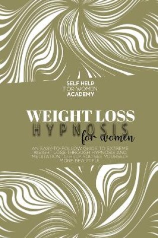 Cover of Rapid Weight Loss Hypnosis For Women