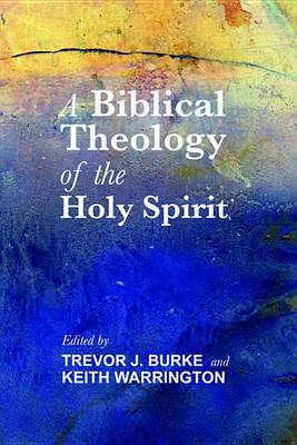 Cover of Biblical Theology of the Holy Spirit