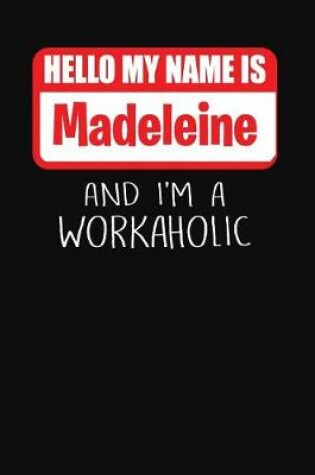 Cover of Hello My Name Is Madeleine