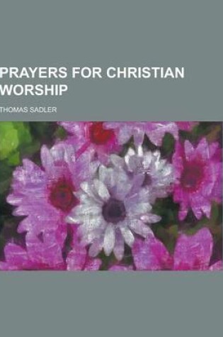 Cover of Prayers for Christian Worship