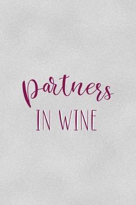 Book cover for Partners In Wine