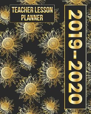 Book cover for Teacher Lesson Planner 2019-2020