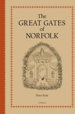 Cover of The Great Gates of Norfolk