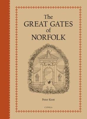 Book cover for The Great Gates of Norfolk