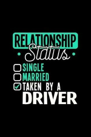 Cover of Relationship Status Taken by a Driver