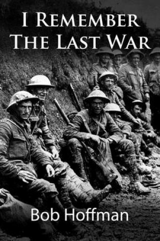 Cover of I Remember The Last War