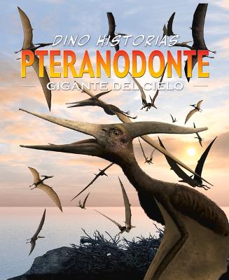 Book cover for Pteranodonte. Gigante del Cielo