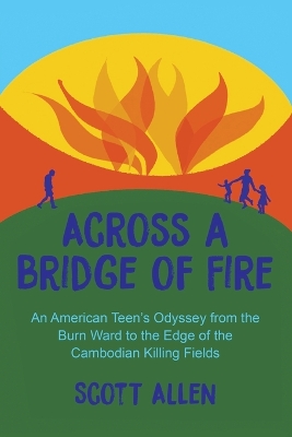 Book cover for Across a Bridge of Fire