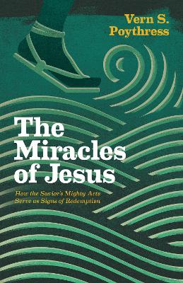 Book cover for The Miracles of Jesus