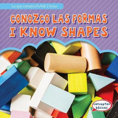 Book cover for Conozco Las Formas / I Know Shapes