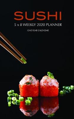 Book cover for 5 x 8 Weekly 2020 Planner