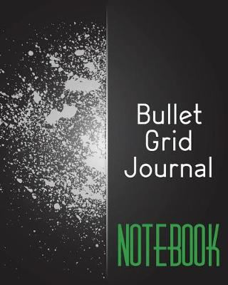 Book cover for Bullet Grid Journal Notebook
