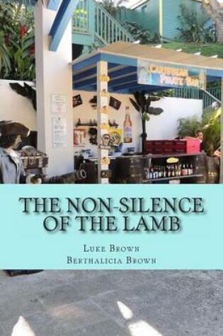 Cover of The Non-Silence of the LAMB