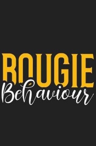 Cover of Bougie Behaviour