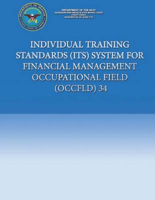 Book cover for Individual Training Standards (ITS) System for Financial Management Occupational Field (OCCFLD) 34