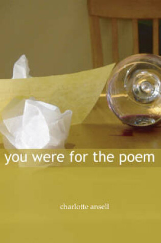 Cover of You Were for the Poem