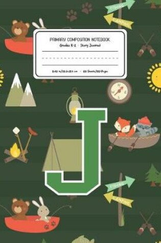 Cover of Primary Composition Notebook Grades K-2 Story Journal J