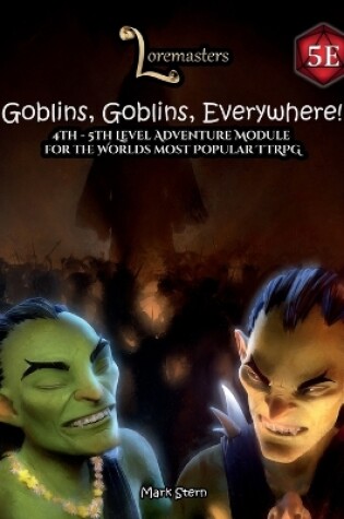 Cover of Goblins, Goblins, Everywhere!
