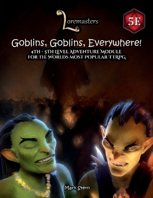 Book cover for Goblins, Goblins, Everywhere!