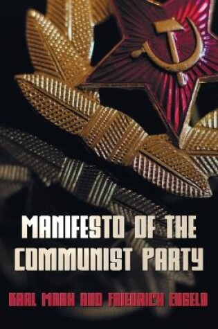 Cover of Manifesto Of The Communist Party - The Communist Manifesto