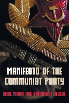 Book cover for Manifesto Of The Communist Party - The Communist Manifesto