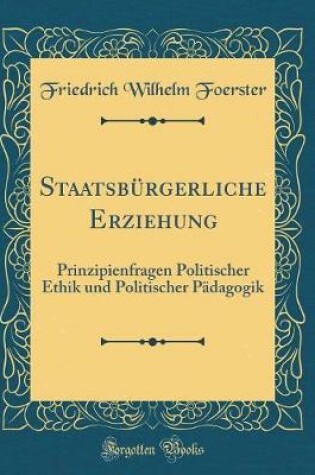 Cover of Staatsburgerliche Erziehung