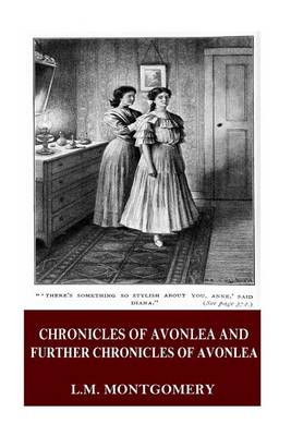 Book cover for Chronicles of Avonlea and Further Chronicles of Avonlea