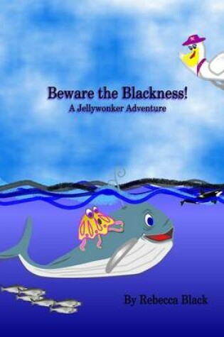 Cover of Beware the Blackness!