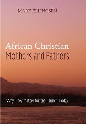 Book cover for African Christian Mothers and Fathers