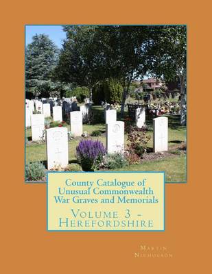 Book cover for County Catalogue of Unusual Commonwealth War Graves and Memorials