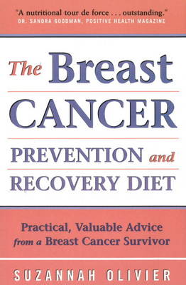 Book cover for The Breast Cancer Prevention and Recovery Diet