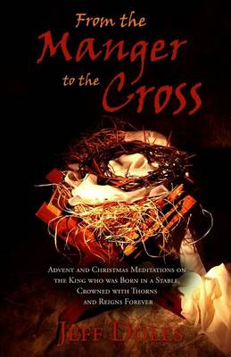 Book cover for From the Manger to the Cross