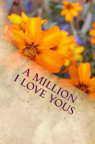 Cover of A Million I Love Yous