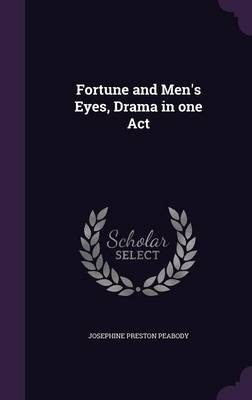 Book cover for Fortune and Men's Eyes, Drama in One Act