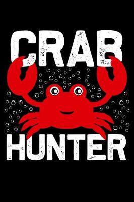 Book cover for Crab hunter