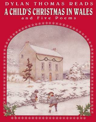 Book cover for "A Child's Christmas in Wales" and Five Poems