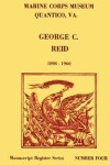 Book cover for Register of the George C. Reid Papers, 1898-1960