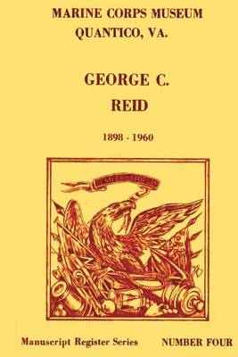 Cover of Register of the George C. Reid Papers, 1898-1960