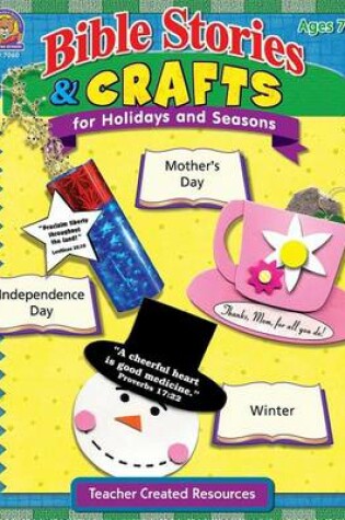 Cover of Bible Stories & Crafts for Holidays and Seasons