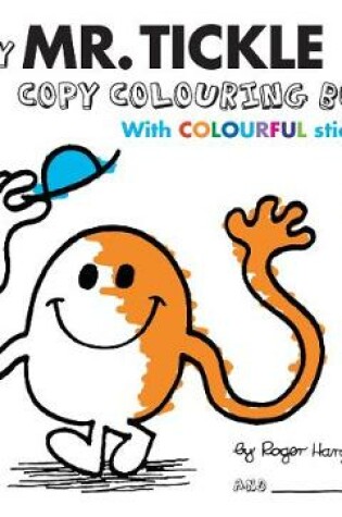 Cover of Mr Men Colour your own Mr Tickle