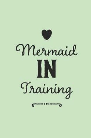 Cover of Mermaid In Training