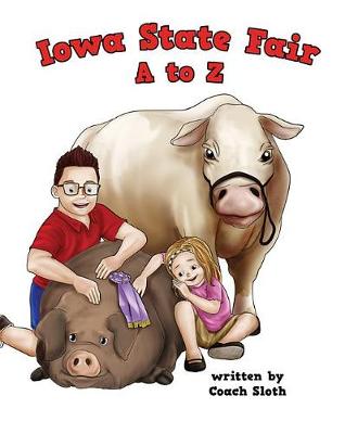 Book cover for Iowa State Fair A to Z