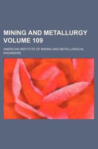 Cover of Mining and Metallurgy Volume 109