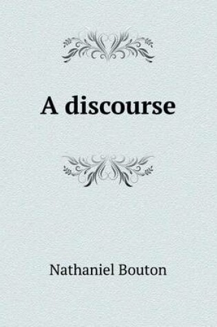 Cover of A discourse