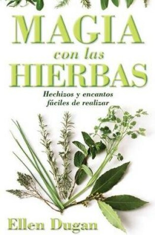 Cover of Magia Con Las Hierbas