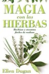 Book cover for Magia Con Las Hierbas