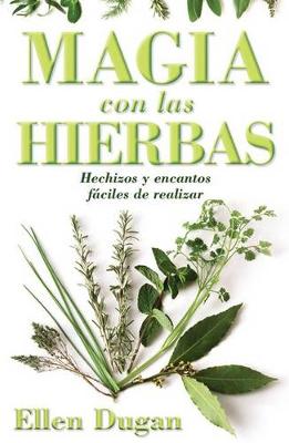 Book cover for Magia Con Las Hierbas