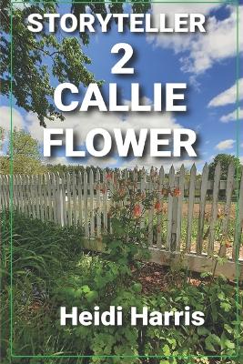 Book cover for Callie Flower