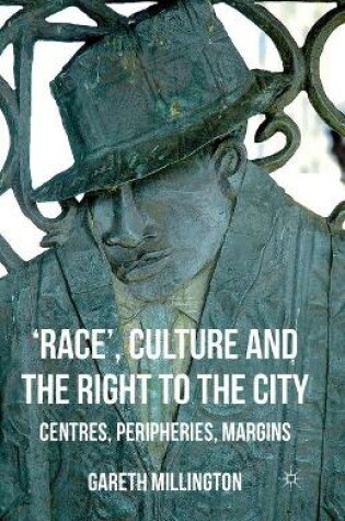 Cover of 'Race', Culture and the Right to the City