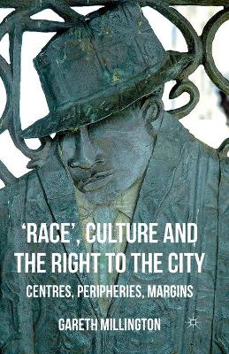 Book cover for 'Race', Culture and the Right to the City